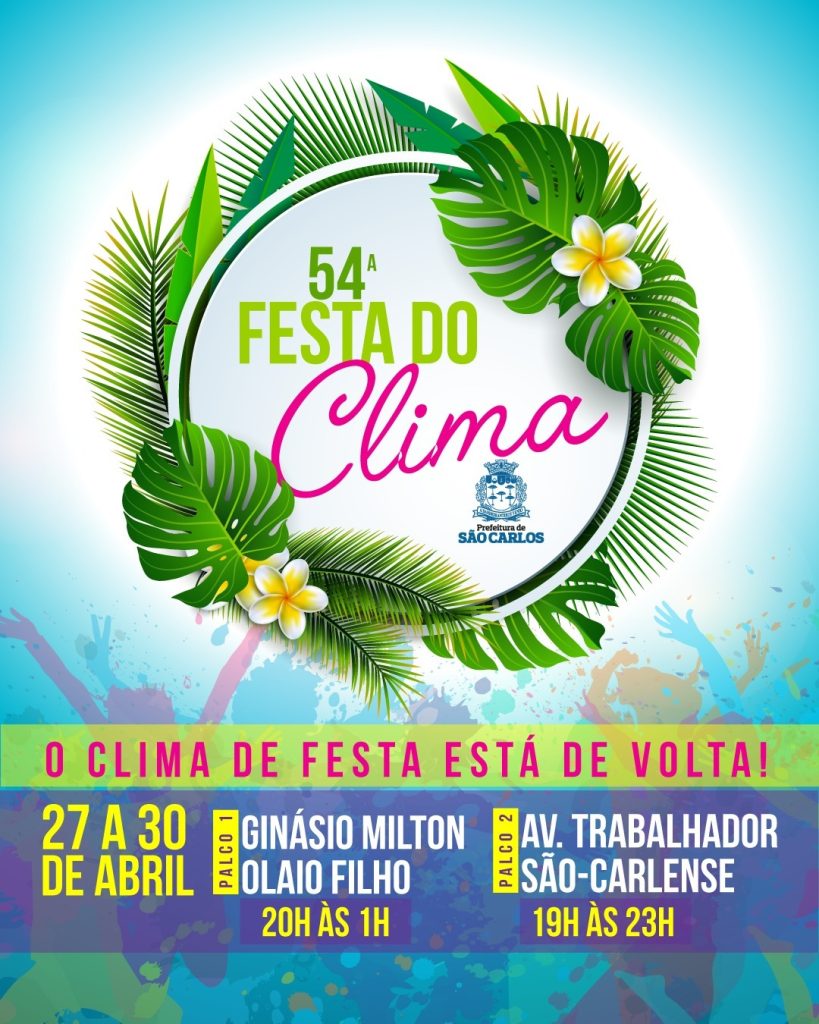 PREFEITURA DIVULGA A PROGRAMAÇÃO DA 54ª EDIÇÃO FESTA DO CLIMA