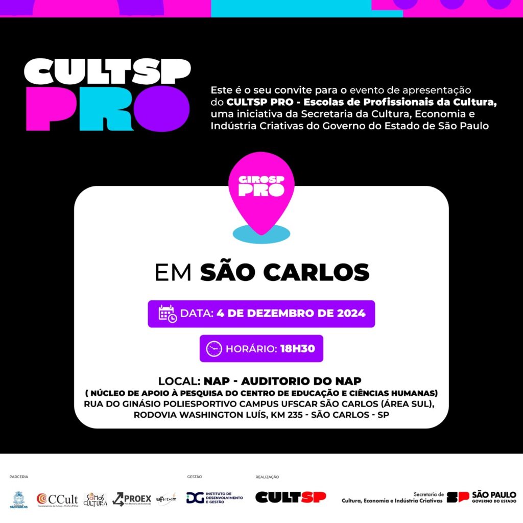 SÃO CARLOS RECEBE GIRO PRO, AÇÃO DO PROGRAMA CULTSP PRO DO GOVERNO DE SÃO PAULO